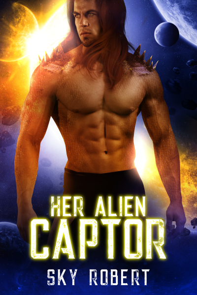 Her Alien Captor: A Sci Fi Alien Fated Mates Romance: PREORDER